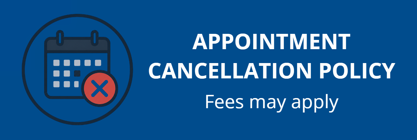 Cancellation and Appointment Policy